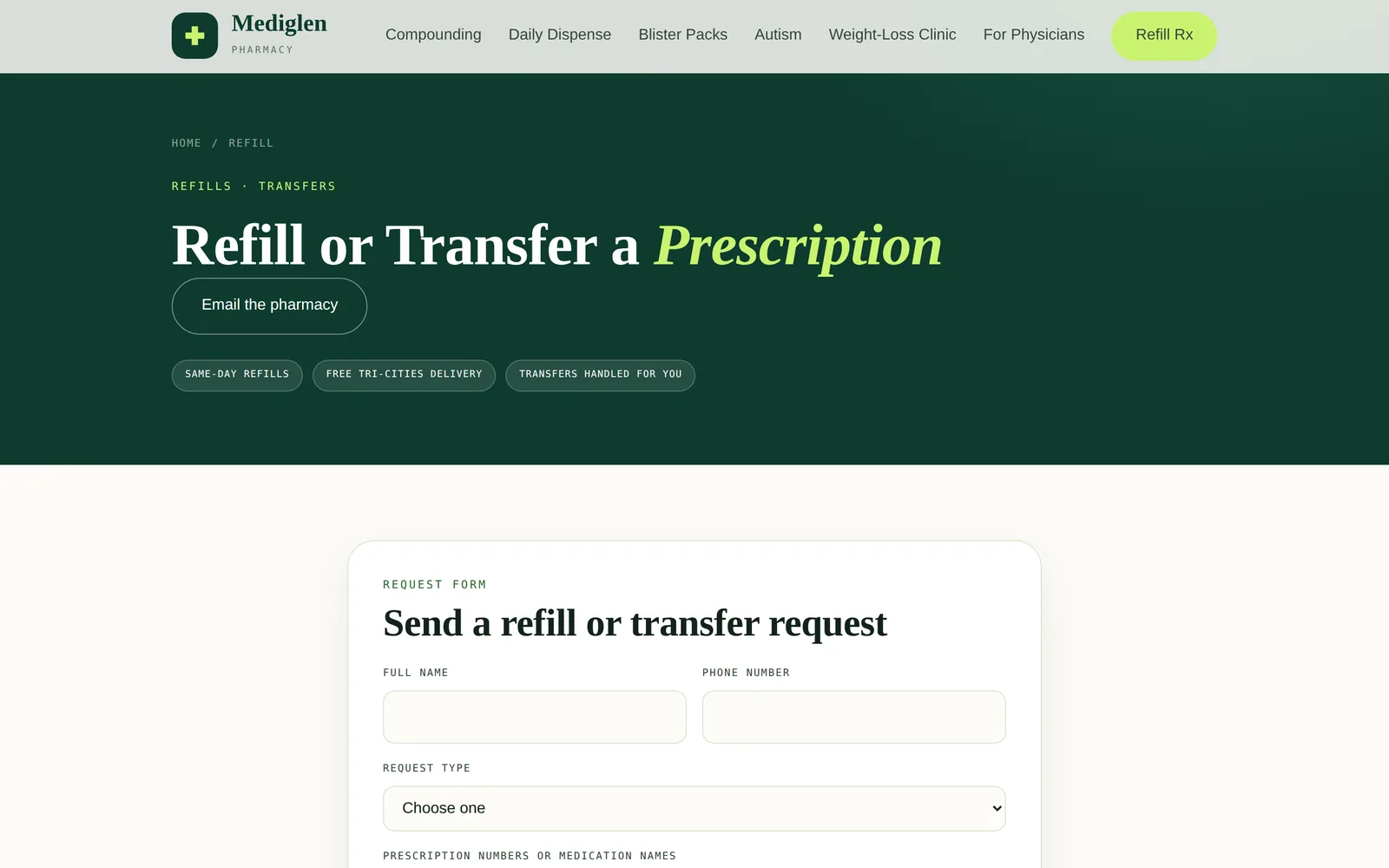 Mediglen Pharmacy and Compounding: Refill request